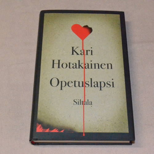 Kari Hotakainen Opetuslapsi